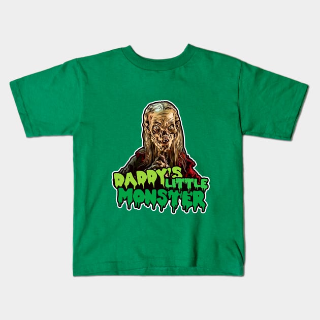 Daddy's Little Monster! Kids T-Shirt by pentoolarts